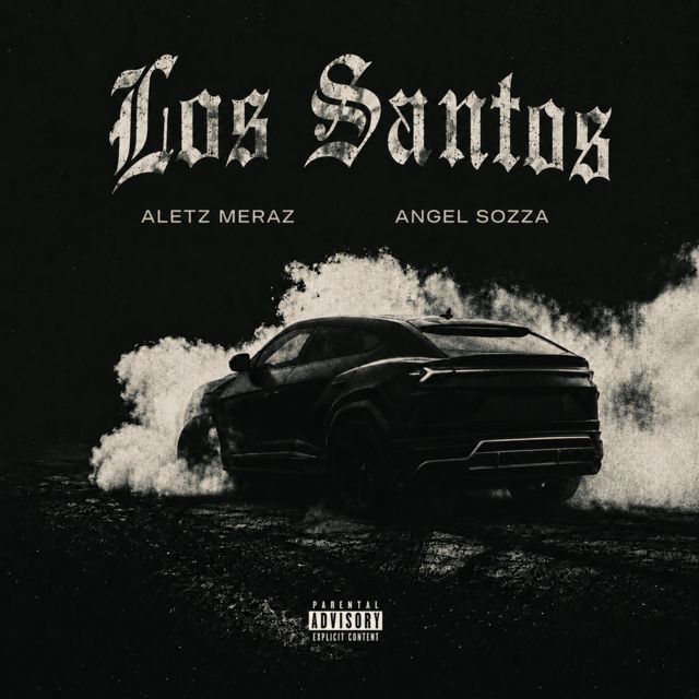 Aletz Meraz - 'Los Santos (feat. Angel Sozza)' [Ringtone]