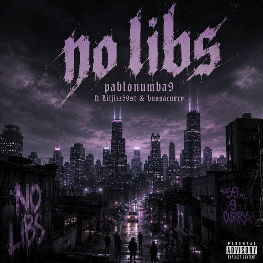 Pablonumba9 - 'No Libs (feat. liljizz59st & Bussacurry)' [Ringtone]