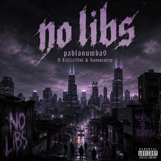 Pablonumba9 - 'No Libs (feat. liljizz59st & Bussacurry)' [Ringtone]