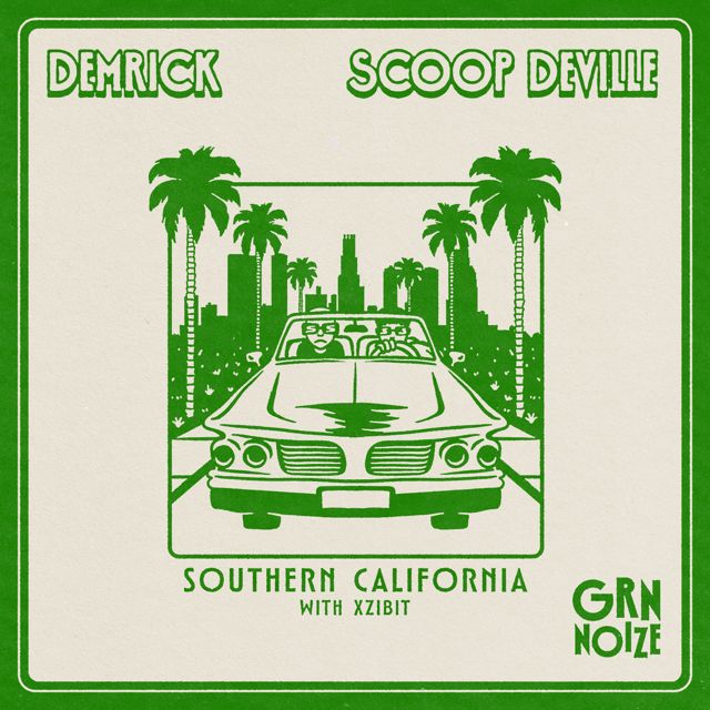 Demrick - 'Southern California (feat. Scoop Deville & Xzibit)' [Ringtone]