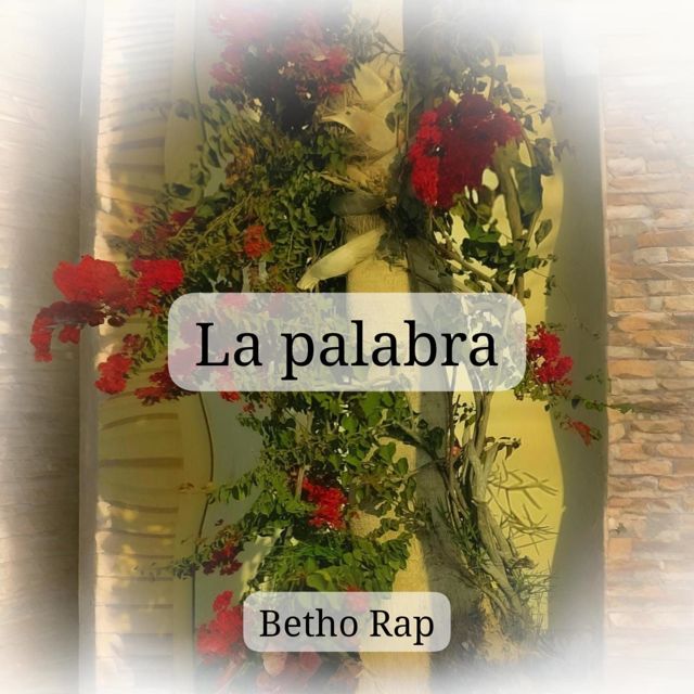 Betho Rap - 'La Palabra' [Ringtone]
