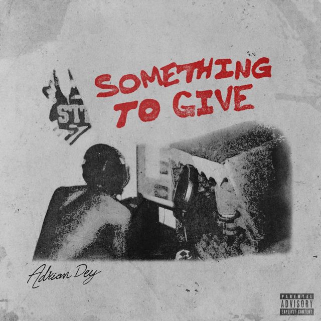 Adrian Dey - 'Something To Give' [Ringtone]