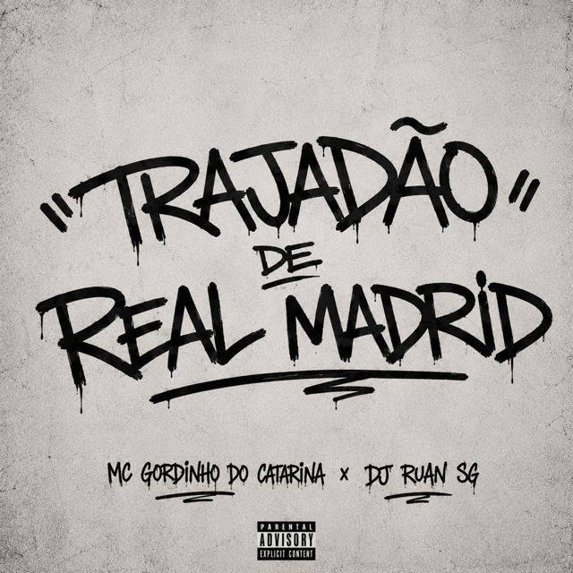 MC Gordinho do Catarina - 'Trajadão de Real Madrid (feat. DJ RUAN SG)' [Ringtone]
