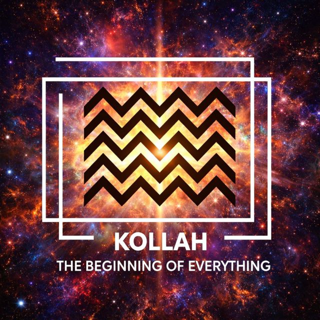 Kollah - 'The Beginning Of Everything' [Ringtone]