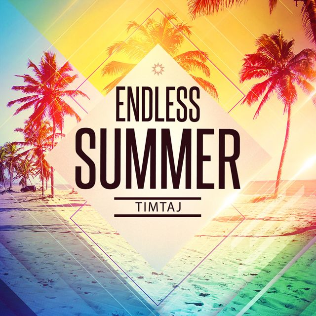 TimTaj - 'Endless Summer' [Ringtone]