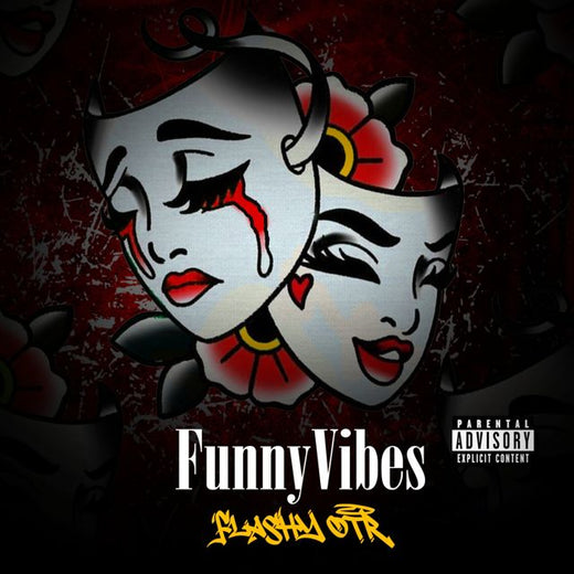 Flashy Otr - 'Funny Vibes' [Ringtone]