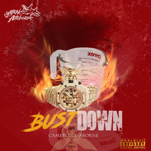 Cameron Airborne - 'Bust Down' [Ringtone]
