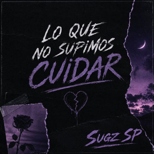 Sugz SP - 'Lo que no supimos cuidar' [Ringtone]