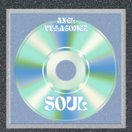 Axel Villagomez - 'Soul' [Ringtone]