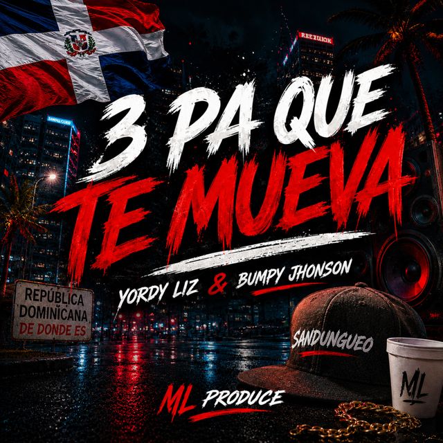 Yordy Liz - '3 PA QUE TE MUEVA (feat. Bumpy Jhonson)' [Ringtone]