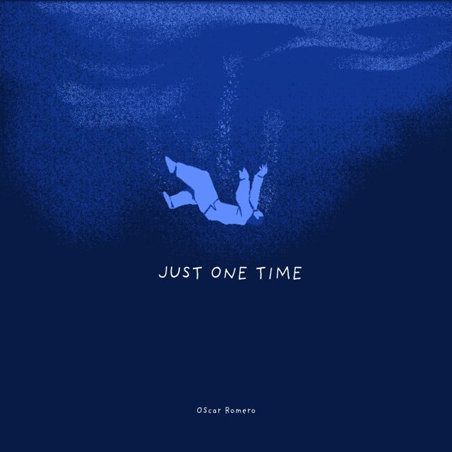 Oscar Romero - 'Just One Time' [Ringtone]