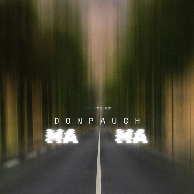 Donpauch - 'Mama' [Ringtone]