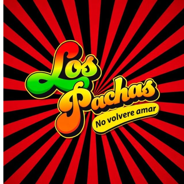 Los Pachas - 'No volveré a amar' [Ringtone]