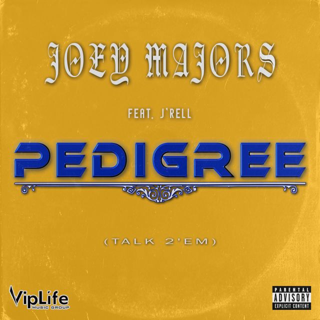 Joey Majors - 'Pedigree (Talk 2 'Em)' [Ringtone]