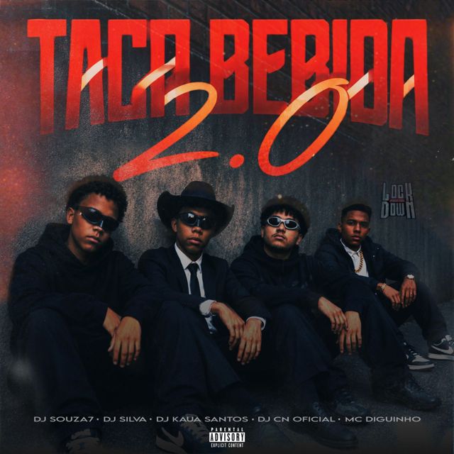 DJ SOUZA7 - 'Taca Bebida 2.0 (feat. Dj Silva & Dj Kaua Santos & DJ CN OFICIAL & MC Diguinho)' [Ringtone]