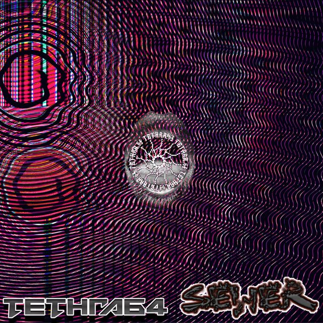 Tethra64 - 'Sewer' [Ringtone]