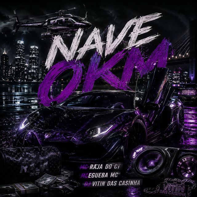 Negueba MC - 'Nave 0KM (feat. Mc Raja Da CT & DJ Vitin das Casinha)' [Ringtone]