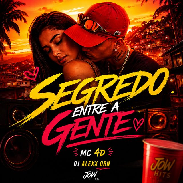 Alexx ORN - 'Segredo entre a gente (feat. MC 4D & JOW HITS)' [Ringtone]