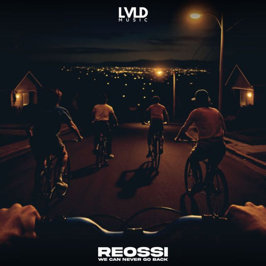 Reossi - 'We Can Never Go Back' [Ringtone]