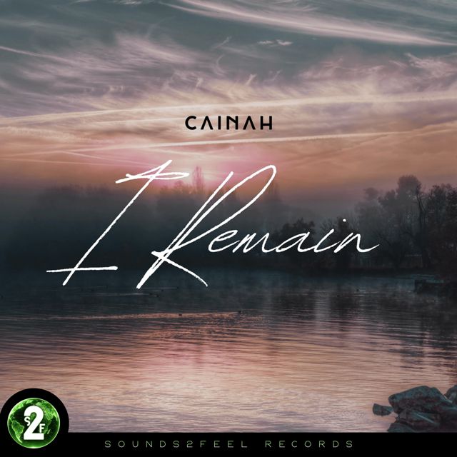 Cainah - 'I Remain' [Ringtone]