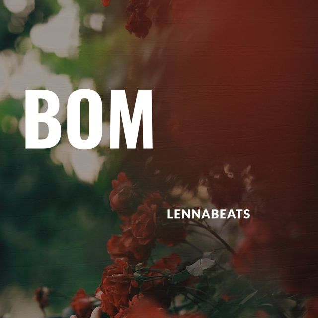 Lennabeats - 'Bom' [Ringtone]