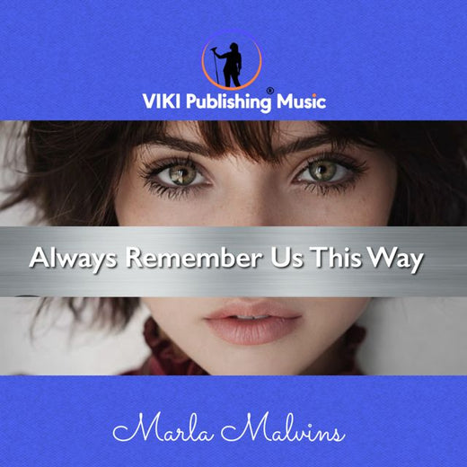 Marla Malvins - 'Always Remember Us This Way' [Ringtone]