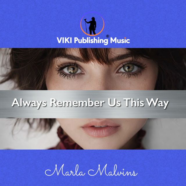 Marla Malvins - 'Always Remember Us This Way' [Ringtone]