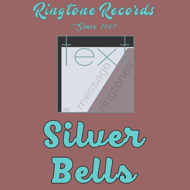 RR Collective - 'Silver Bells (Chime)' [Ringtone]