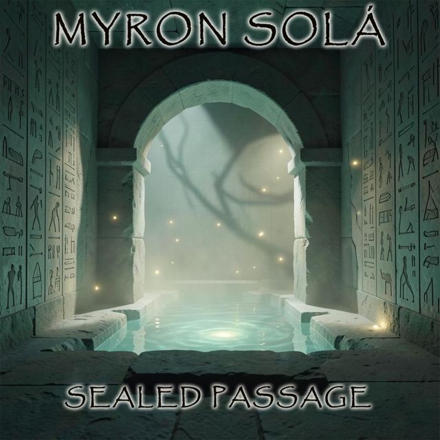 Myron Solá - 'Sealed Passage' [Ringtone]