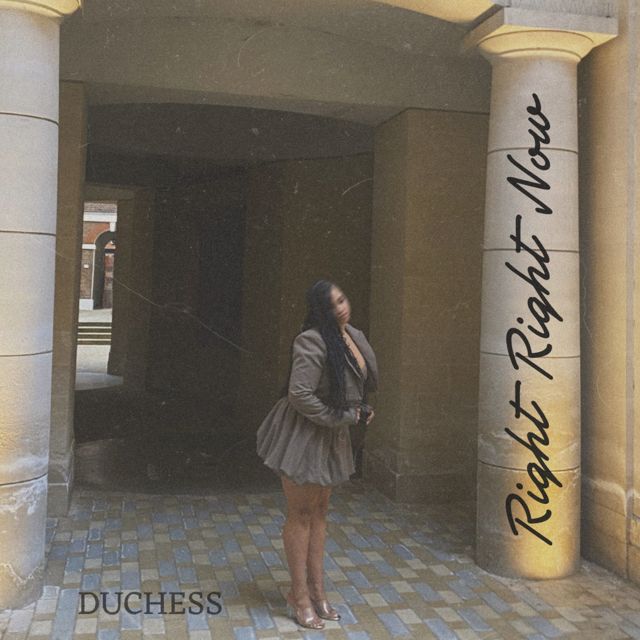 Duchess - 'Right Right Now (feat. Matthew Goodman)' [Ringtone]