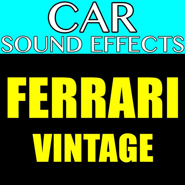 Car Sound Effects - 'Ferrari Vintage' [Ringtone]