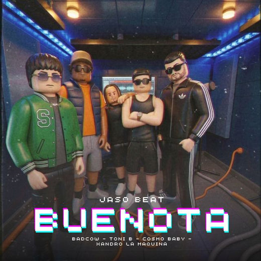 Jaso Beat - 'Buenota (feat. BadCow & Xandro La Maquina & Toni B & Cosmo Baby)' [Ringtone]