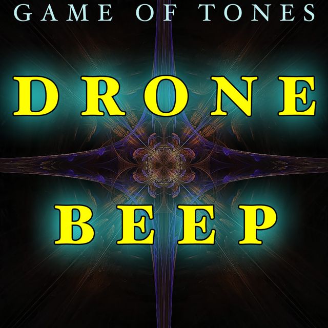 Game Of Tones - 'Drone Beep (Text Tone)' [Ringtone]