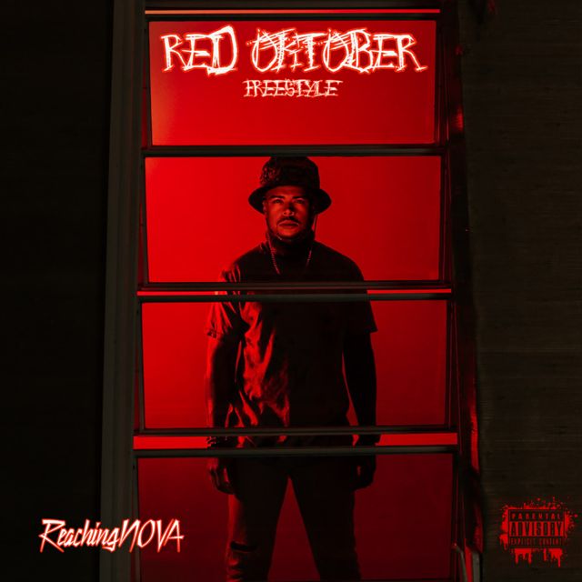 ReachingNOVA - 'Red Oktober Freestyle' [Ringtone]