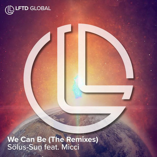 Sölus-Sun - 'We Can Be (George Sunday Remix) (feat. Micci & George Sunday)' [Ringtone]