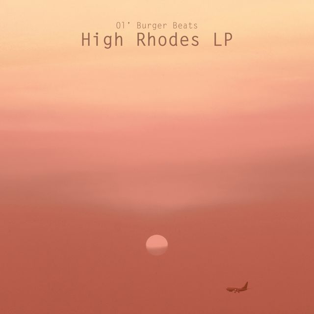 Ol’ Burger Beats - 'High Rhodes' [Ringtone]