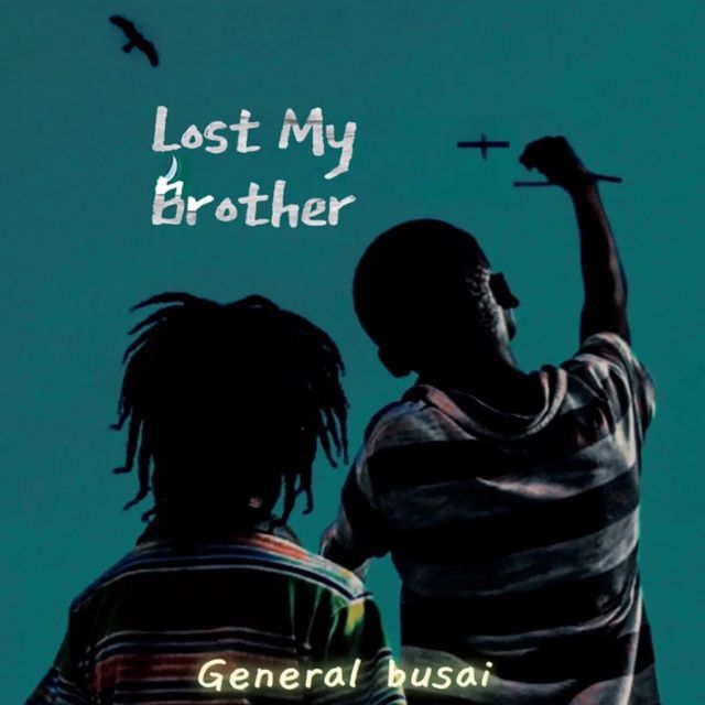 General Busai - 'Lost My Brother' [Ringtone]