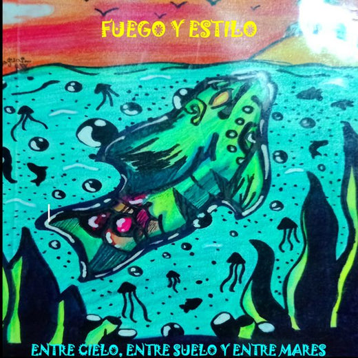 FUEGO Y ESTILO - 'ENTRE CIELO, ENTRE SUELO Y ENTRE MARES.' [Ringtone]