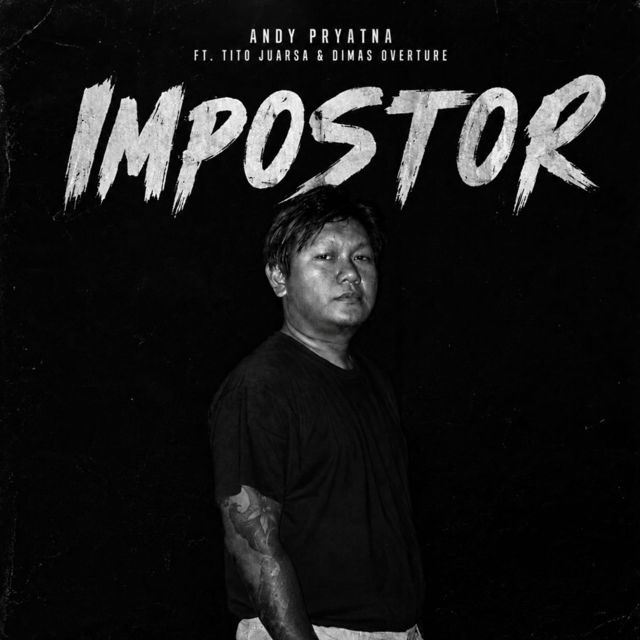 Andy Pryatna - 'Impostor (feat. Tito Juarsa & Dimas overture)' [Ringtone]