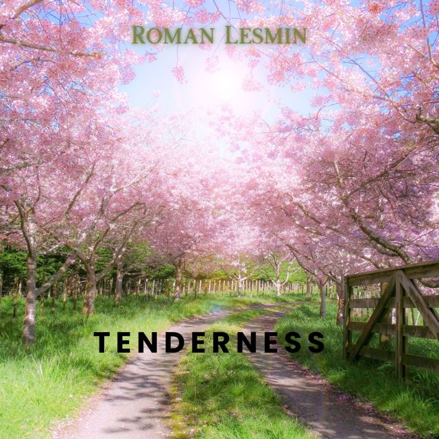 Roman Lesmin - 'Tenderness' [Ringtone]