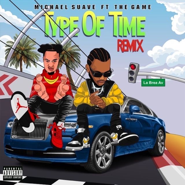 Michael Suavé - 'Type of Time (Remix) [feat. The Game]' [Ringtone]