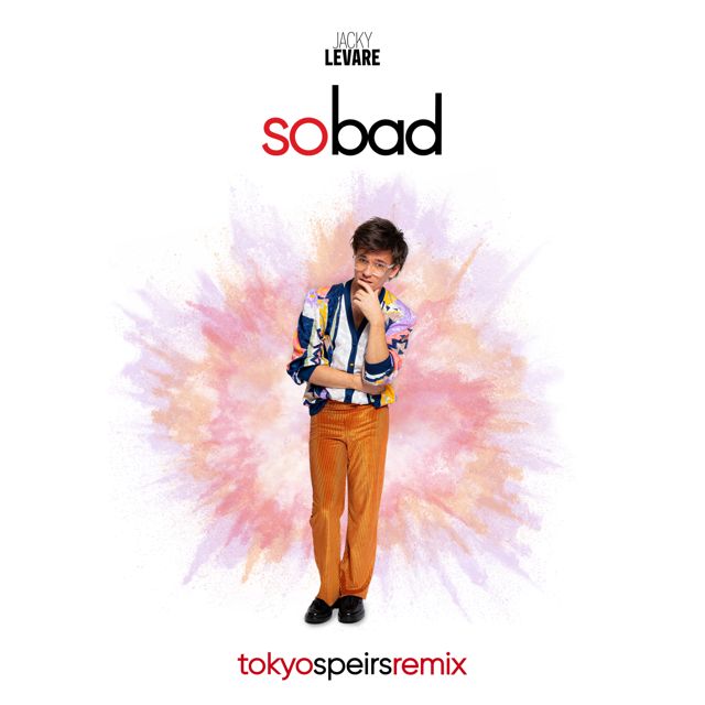 Jacky Levare - 'So Bad (Tokyo Speirs Remix) (feat. Tokyo Speirs)' [Ringtone]