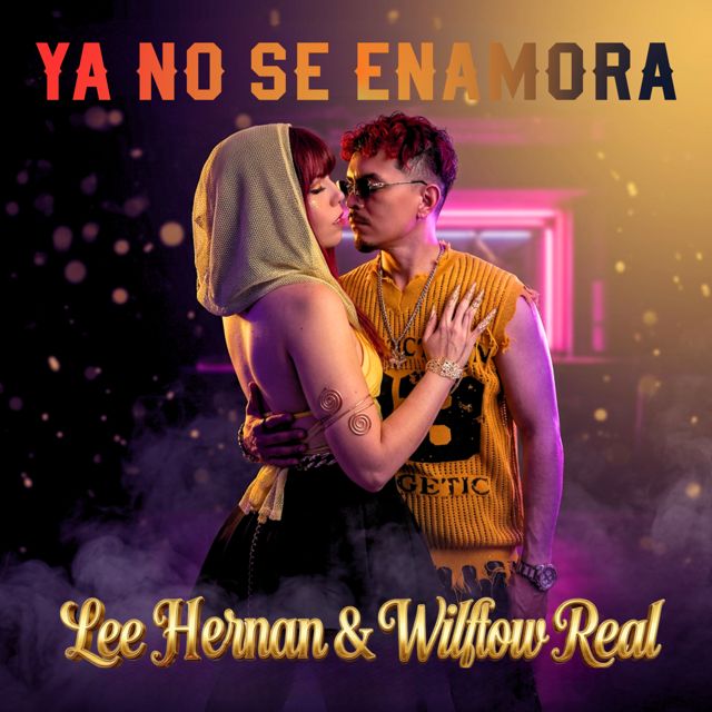 Wilflow Real - 'Ya no se enamora (feat. Lee Hernan)' [Ringtone]