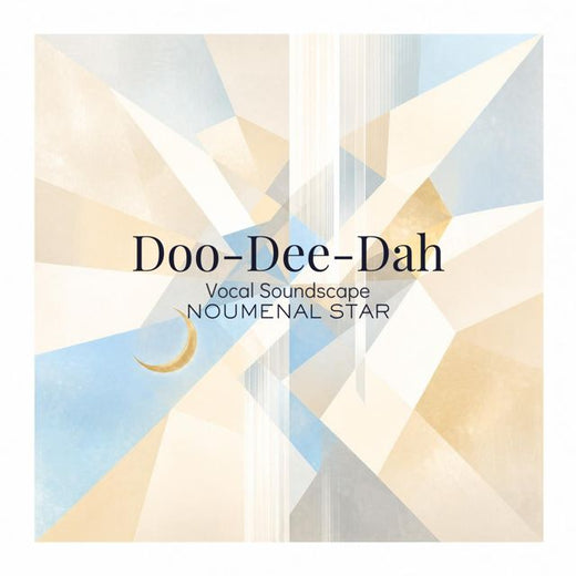 Noumenal Star - 'Doo-Dee-Dah (Vocal Soundscape)' [Ringtone]