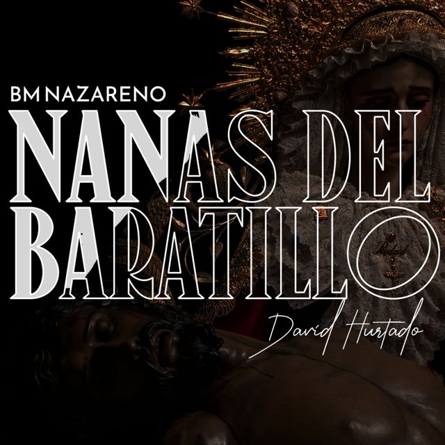BM Nazareno - 'Nanas del Baratillo' [Ringtone]
