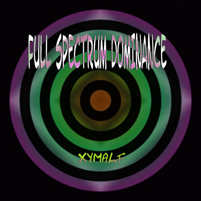 xymalf - 'Full spectrum dominance' [Ringtone]