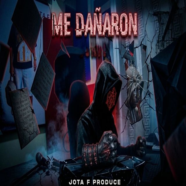 JOTA F PRODUCE - 'ME DAÑARON' [Ringtone]