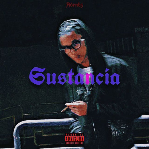 ADRNBZ - 'SUSTANCIA' [Ringtone]