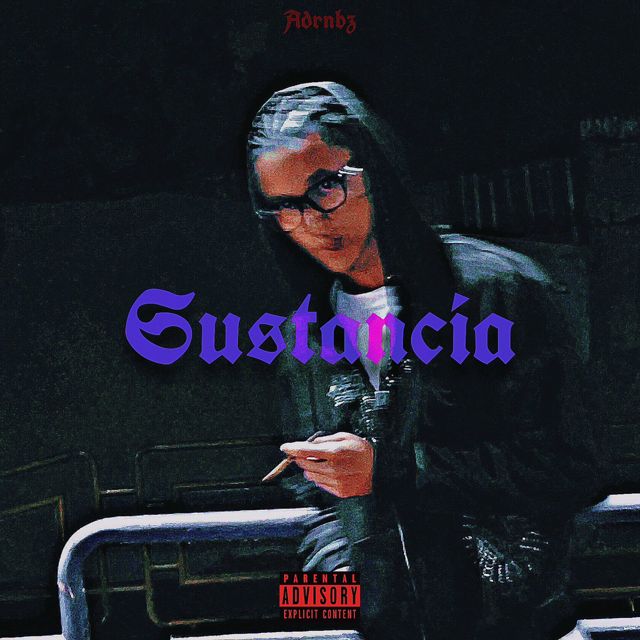 ADRNBZ - 'SUSTANCIA' [Ringtone]