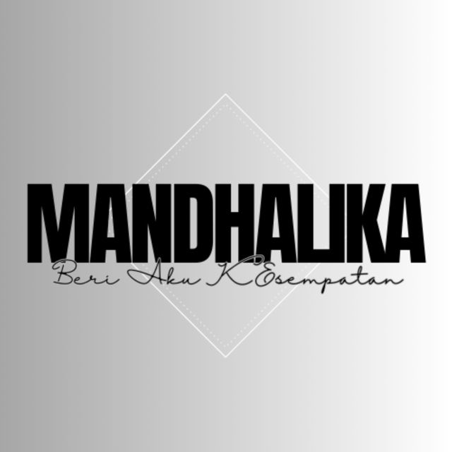 MANDHALIKA - 'Beri Aku Kesempatan' [Ringtone]